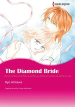 THE DIAMOND BRIDE (Harlequin Comics)