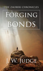 Forging Bonds