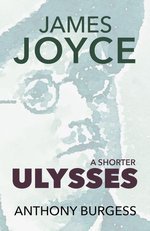 A Shorter Ulysses