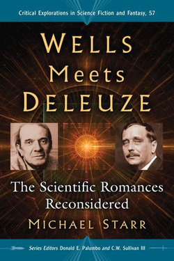 Wells Meets Deleuze Wells Meets Deleuze