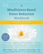 A Mindfulness-Based Stress Reduction Workbook A Mindfulness-Based Stress Reduction Workbook