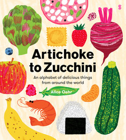 Artichoke to Zucchini!