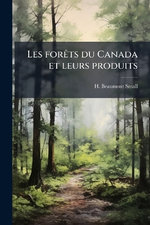 Les forAats du Canada et leurs produits