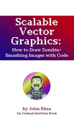Scalable Vector Graphics Scalable Vector Graphics