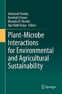 Plant-Microbe Interactions for Environmental and Agricultural Sustainability