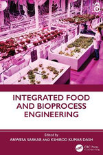 Integrated Food and Bioprocess Engineering