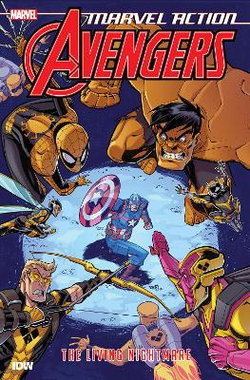 Marvel Action Avengers: The Living Nightmare