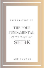 Explanation of the Four Fundamental Principles of Shirk