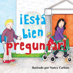 ¡Está Bien Preguntar!