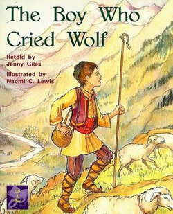 The Boy Who Cried Wolf