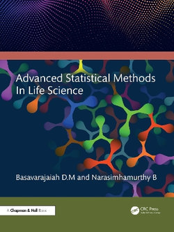 Advanced Statistical Methods in Life Science