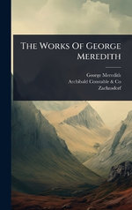 The Works Of George Meredith