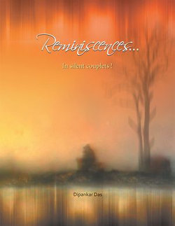 Reminiscences . . . in Silent Couplets! Reminiscences . . . in Silent Couplets!