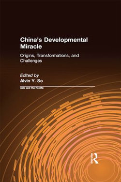 China's Developmental Miracle China's Developmental Miracle