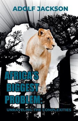 Africa's Biggest Problem