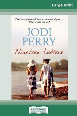 Nineteen Letters (16pt Large Print Edition)