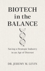 Biotech in the Balance