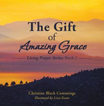 The Gift of Amazing Grace