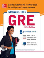 McGraw-Hill's GRE, 2014 Edition (CD) McGraw-Hill's GRE, 2014 Edition (CD)