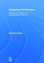 Integrative Performance