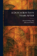 A Dutch Boy Fifty Years After