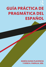 Guía práctica de pragmática del español