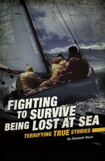 Fighting to Survive Being Lost at Sea