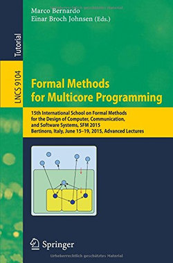 Formal Methods for Multicore Programming
