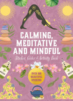 Calming, Meditative, and Mindful Sticker, Color and Activity Book
