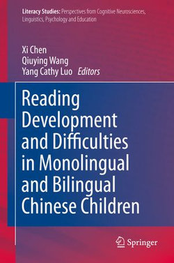 Reading Development and Difficulties in Monolingual and Bilingual Chinese Children