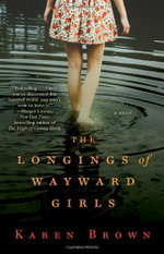 The Longings of Wayward Girls