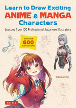 Learn to Draw Exciting Anime and Manga Characters