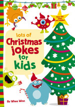 Lots of Christmas Jokes for Kids Lots of Christmas Jokes for Kids
