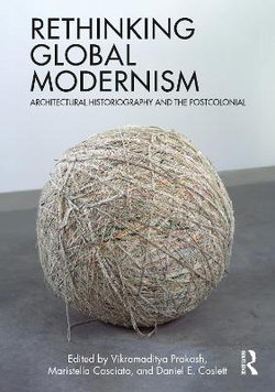Rethinking Global Modernism Rethinking Global Modernism