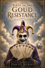 Birth Of The Goud Resistance