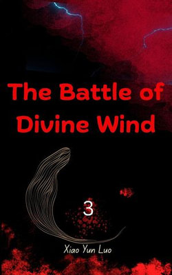 The Battle of Divine Wind