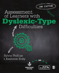 Assessment of Learners with Dyslexic-Type Difficulties Assessment of Learners with Dyslexic-Type Difficulties