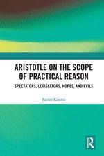 Aristotle on the Scope of Practical Reason