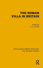 The Roman Villa in Britain