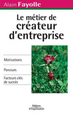 Le metier de createur d'entreprise
