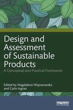 Design and Assessment of Sustainable Products