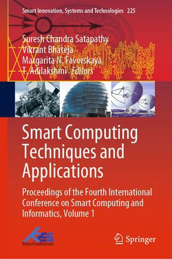 Smart Computing Techniques and Applications Smart Computing Techniques and Applications