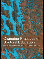 Changing Practices of Doctoral Education