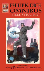 PHILIP K. DICK OMNIBUS