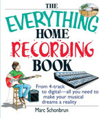 The Everything Home Recording Book