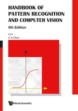 Handbook Of Pattern Recognition And Computer Vision (6th Edition)