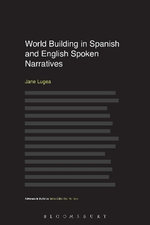 World Building in Spanish and English Spoken Narratives World Building in Spanish and English Spoken Narratives