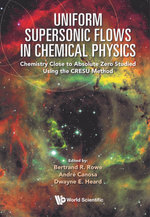 Uniform Supersonic Flows in Chemical Physics