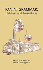 Panini Grammar: nichi mit and Proxy Roots