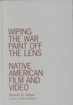 Wiping the War Paint off the Lens